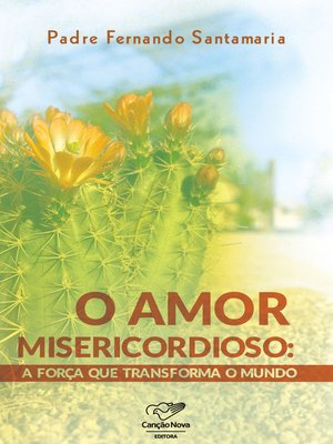 cover image of O Amor Misericordioso